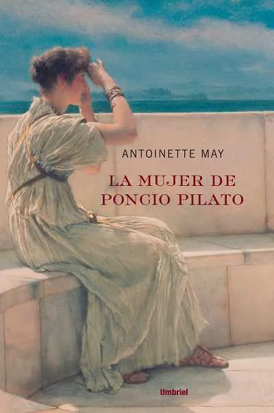 MUJER DE PONCIO PILATO, LA