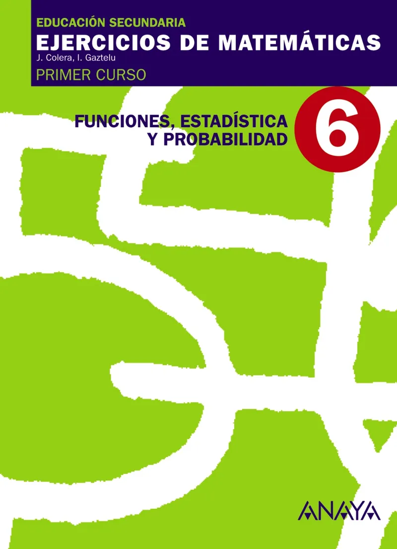 FUNCIONES, ESTADÍSTICA Y PROBABILIDAD.-6