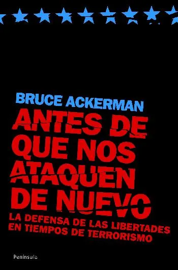 ANTES QUE NOS ATAQUEN DE NUEVO