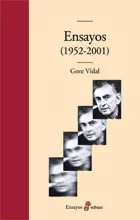 ENSAYOS 1952/2001 -GORE VIDAL-