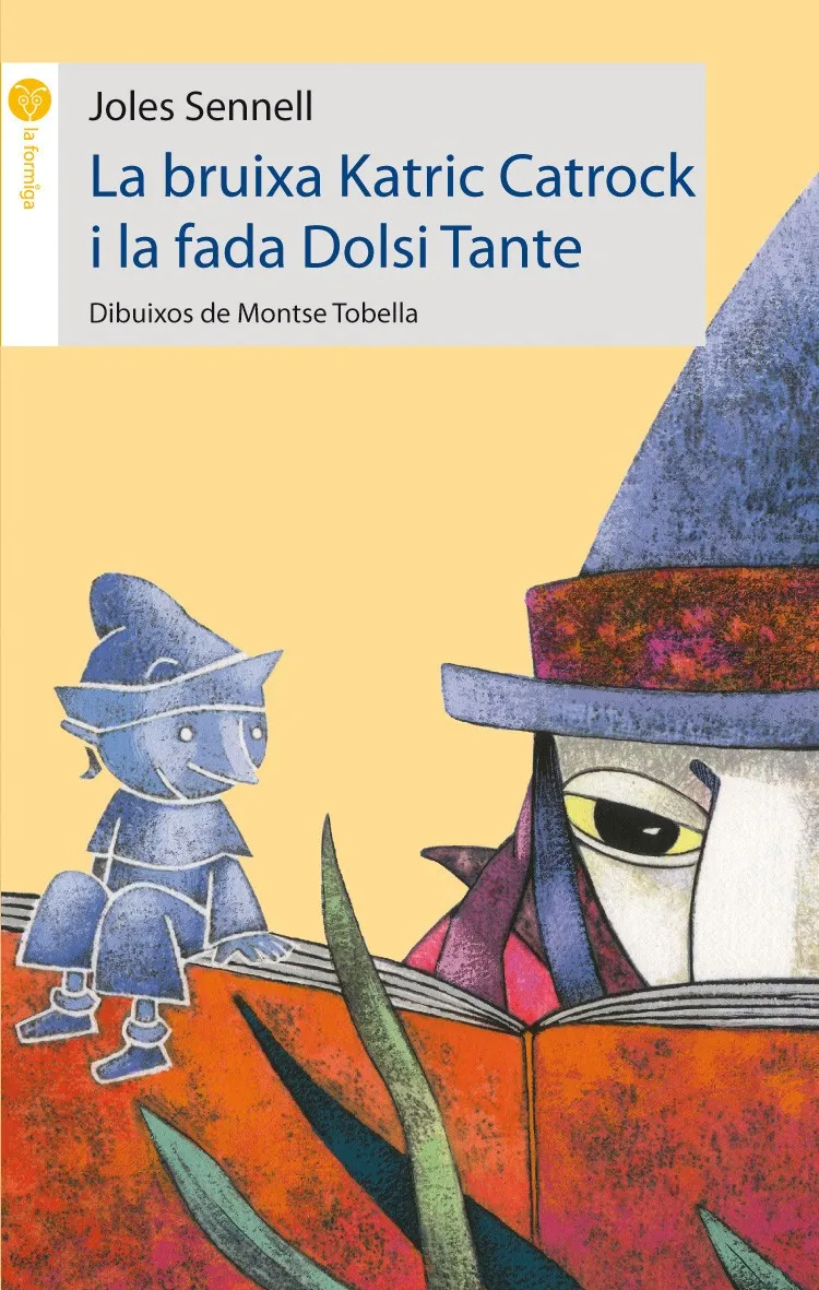 LA BRUIXA KATRIC CATROCK I LA FADA DOLSI