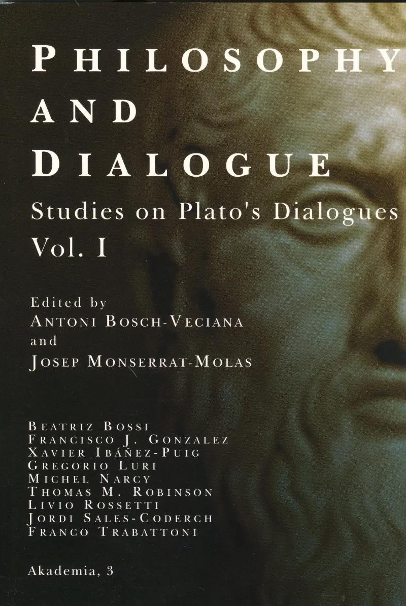Philosophy and Dialogue : Studies on Plato's Dialogues