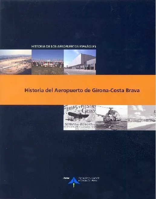 HISTORIA DEL AEROPUERTO DE GIRONA-COSTA BRAVA