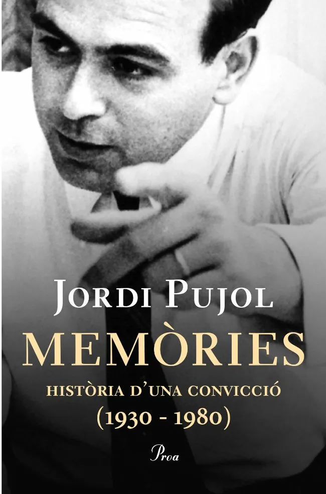 JORDI PUJOL MEMORIES