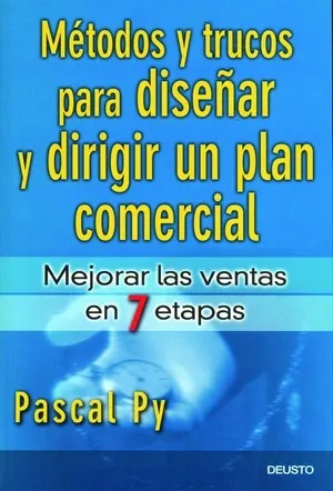 METODOS Y TRUCOS PARA DISEÑAR Y DIRIGIR UN PLAN