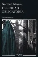 FELICIDAD OBLOGATORIA