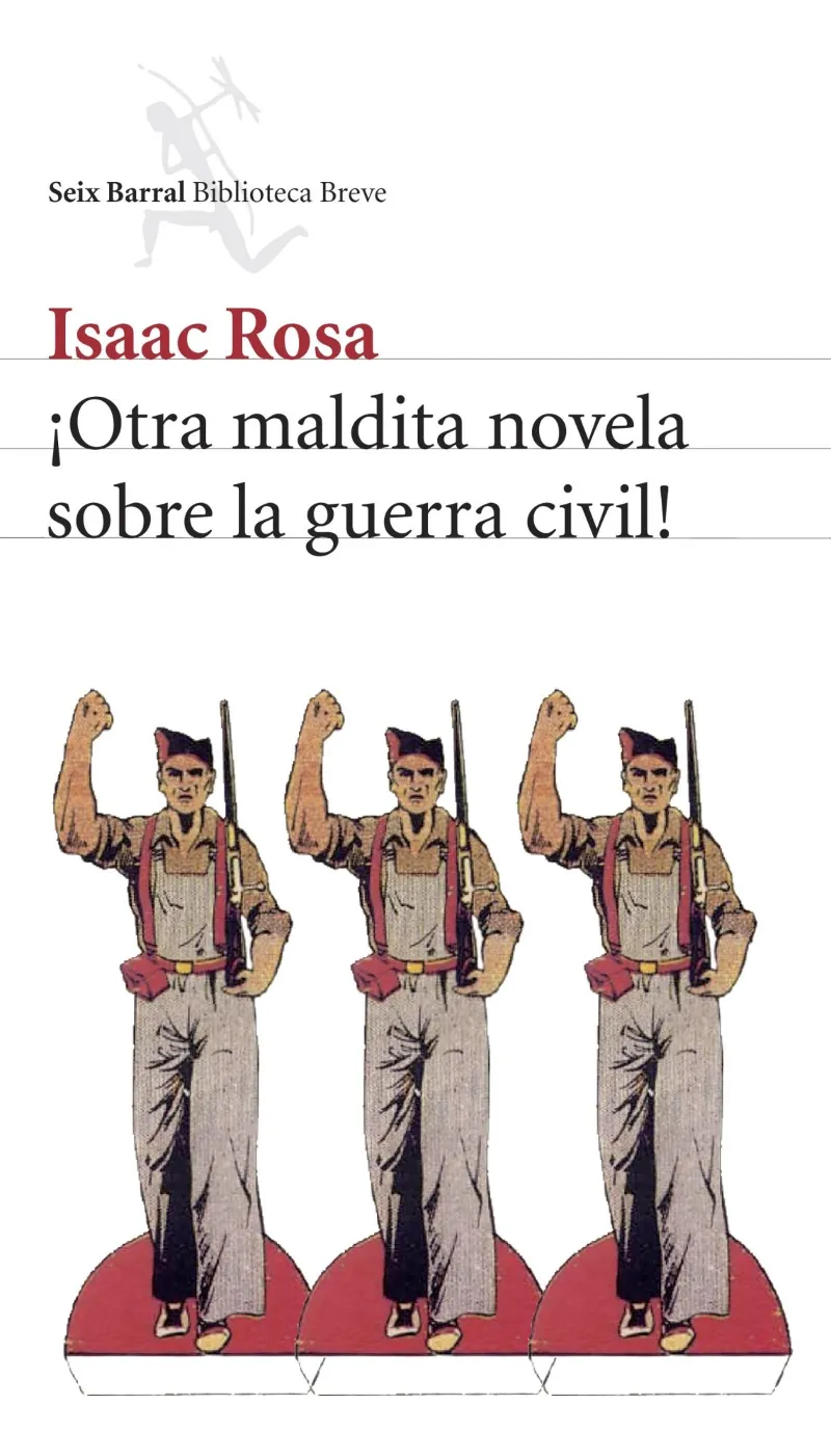 ¡Otra maldita novela sobre la guerra civil!