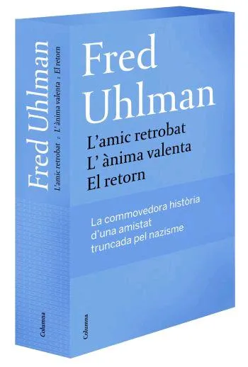 Capsa L'amic retrobat, El retorn i L'ànima valenta