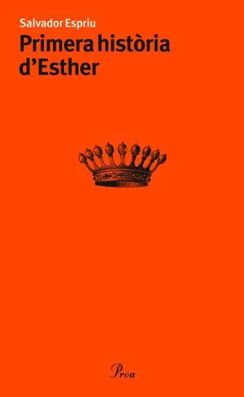 PRIMERA HISTORIA D'ESTHER -ED.2007-