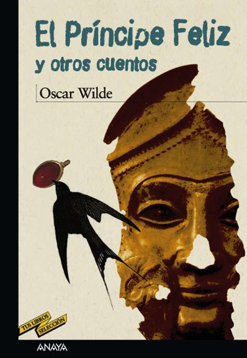 PRINCIPE FELIZ Y OTROS CUENTOS, EL