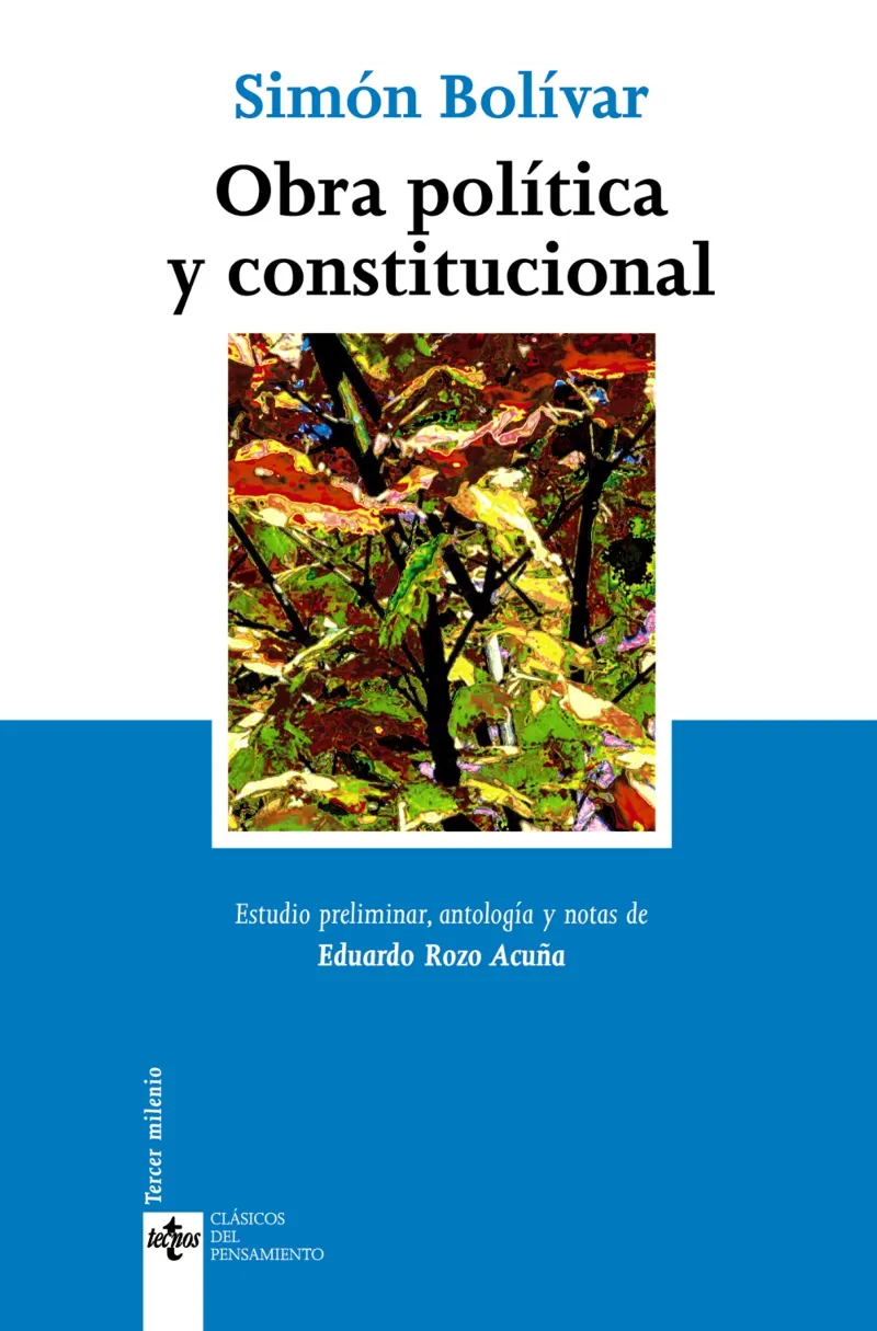 OBRA POLITICA Y CONSTITUCIONAL -BOLIVAR, SIMON-