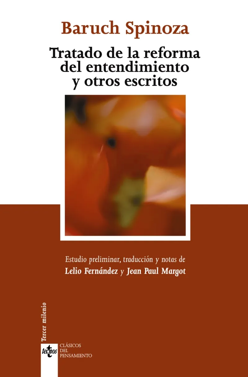 TRATADO DE LA REFORMA DEL ENTENDIMIENTO Y OTROS ES
