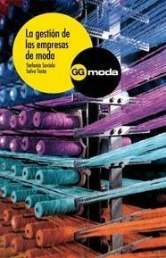 GESTION DE LAS EMPRESAS DE MODA,LA