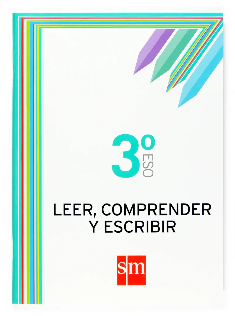 3º ESO CUADERNO LEER, COMPRENDER Y ESCRIBIR -07