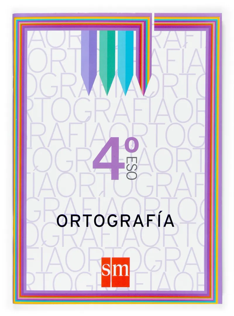 4º ESO CUADERNO DE ORTOGRAFÍA 4º ESO-07