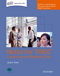 TACTICS FOR TOEIC LISTENING & READING TEST STUDENT BOOK