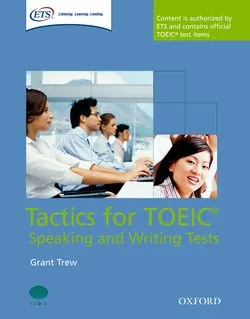 TACTICS FOR TOEIC SPEAKING & WRITING TEST PACK