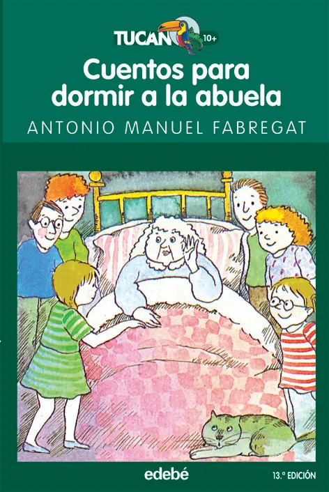 CUENTOS PARA DORMIR A LA ABUELA