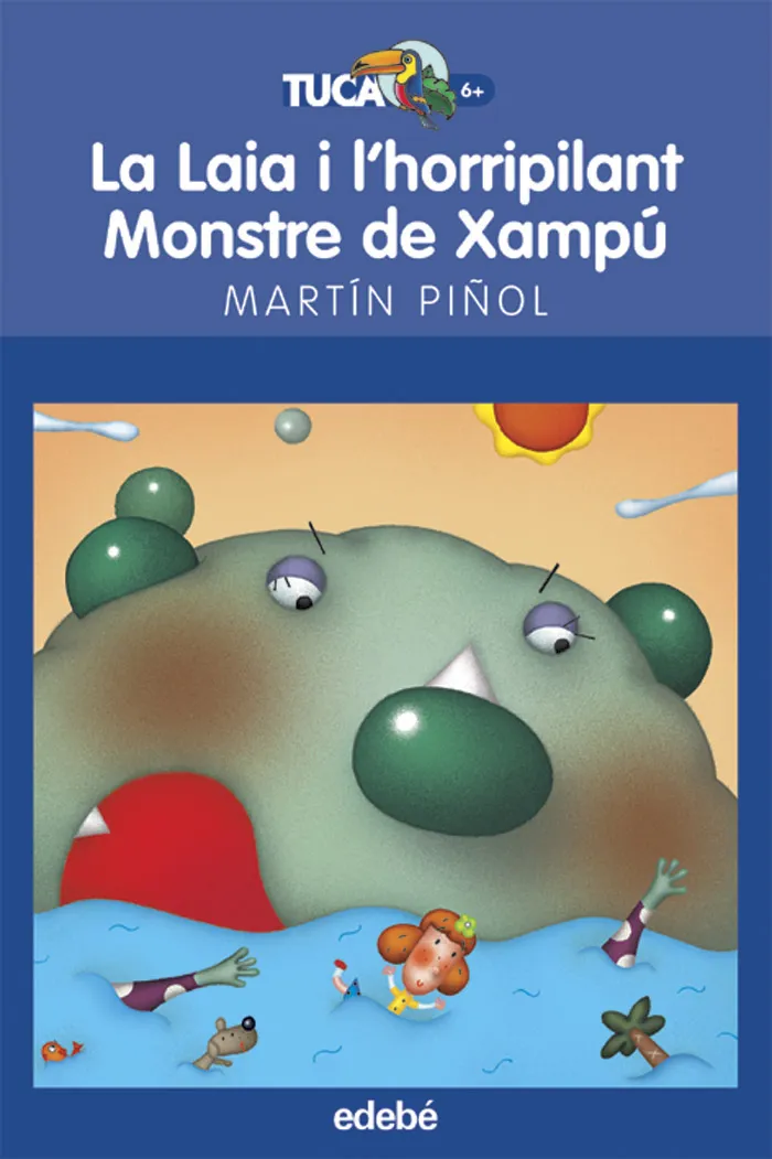 LA LAIA I L’HORRIPILANT MONSTRE DE XAMPU