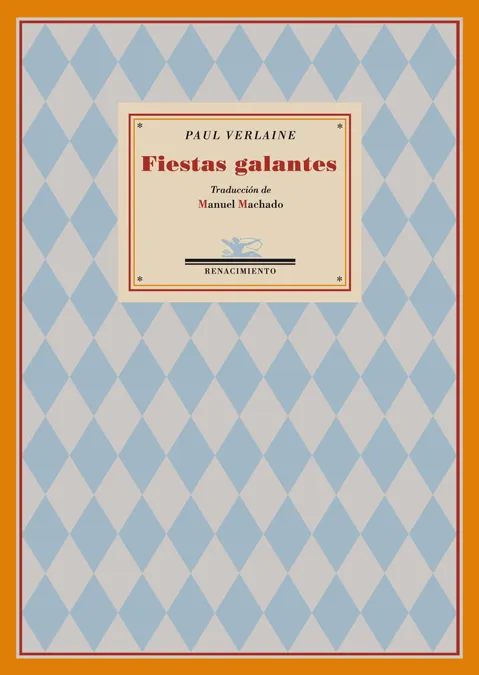 FIESTAS GALANTES