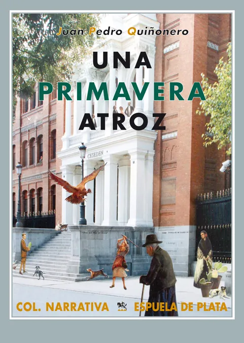 PRIMAVERA ATROZ,UNA