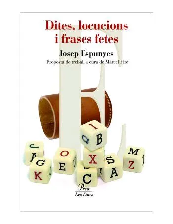 DITES LOCUCIONS I FRASES FETES