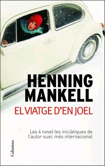 VIATGE D'EN JOEL, EL
