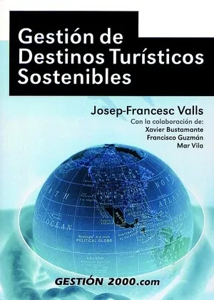Gestión de destinos turísticos sostenibles