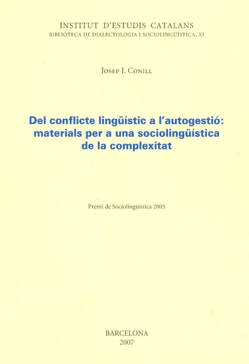DEL CONFLICTE LINGUISTIC A L'AUTOGESTIO