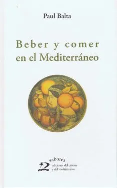 BEBER Y COMER EN EL MEDITERRANEO
