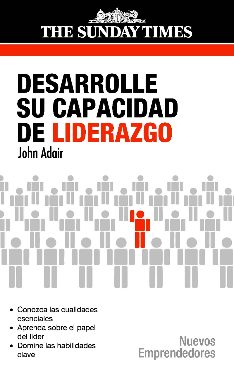 DESARROLLE SU CAPACIDAD DE LIDERAZGO