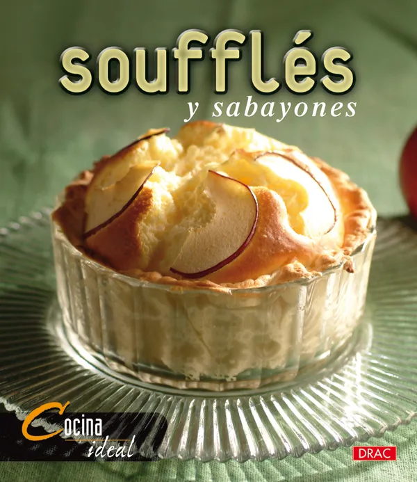 Cocian Ideal. SOUFFLÉS Y SABAYONES