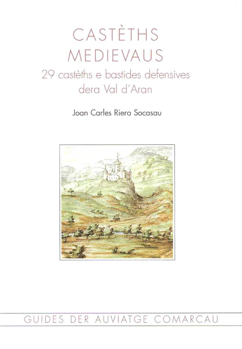 Castèths medievaus