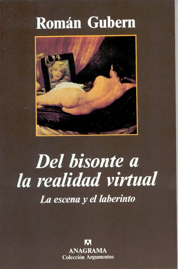 DEL BISONTE A LA REALIDAD VIRTUAL