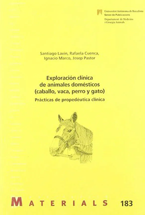 Exploración clínica de animales domésticos (caballo, vaca, perro y gato)