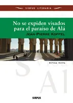 NO SE EXPIDEN VISADOS PARA EL PARAISO DE ALA