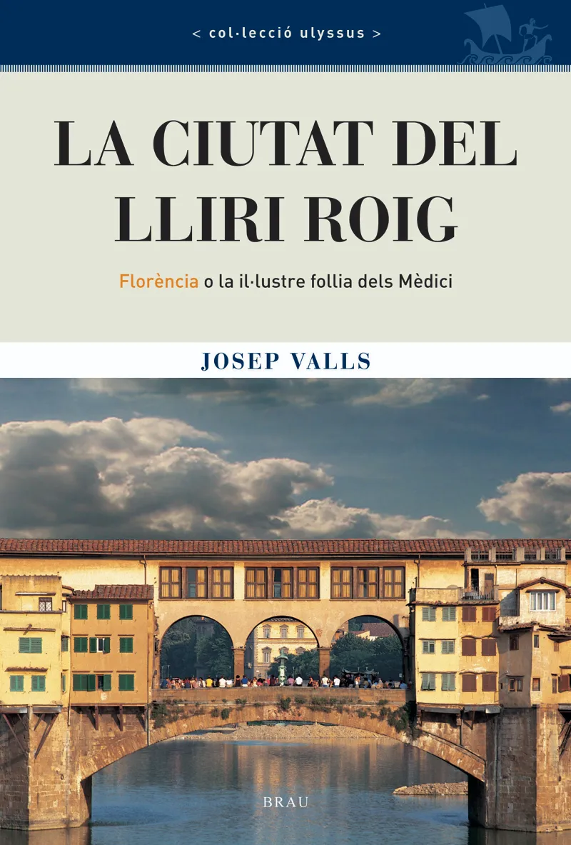 CIUTAT DEL LLIRI ROIG,LA. FLORENCIA O LA IL.LUSTRE