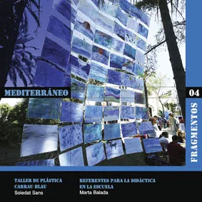 MEDITERRANEO -TALLER DE PLASTICA CARRAU BLAU-