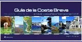 GUIA DE LA COSTA BRAVA EN KAYAK Y PEQUEÑAS EMBARCA