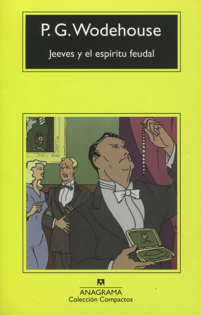 JEEVES Y EL ESPIRITU FEUDAL
