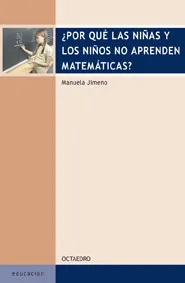 ¿Por qué las niñas y los niños no aprenden matemáticas?