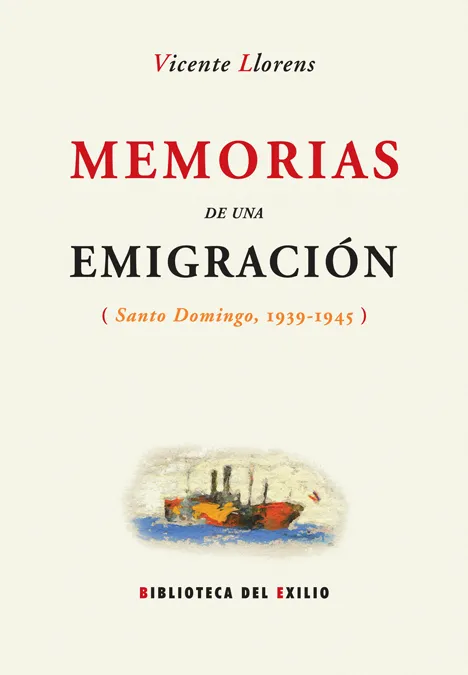 MEMORIAS DE UNA EMIGRACION