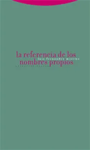 REFERENCIA DE LOS NOMBRES PROPIOS, LA