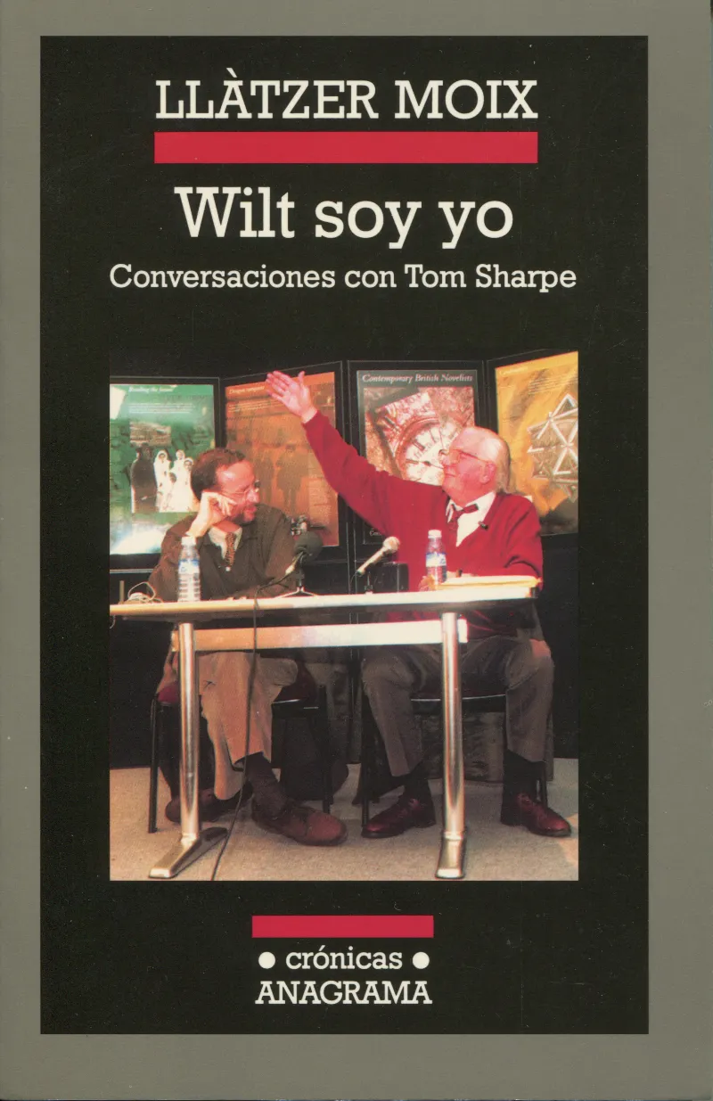 WILT SOY YO CONVERSACIONES CON TOM SHARPE