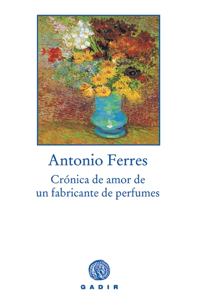 Crónica de amor de un fabricante de perfumes