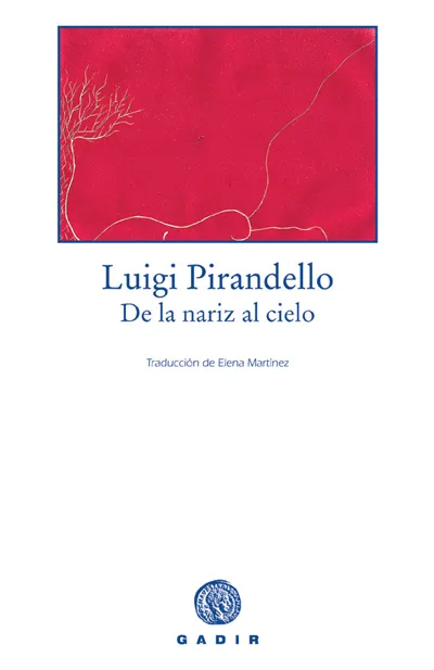 De la nariz al cielo