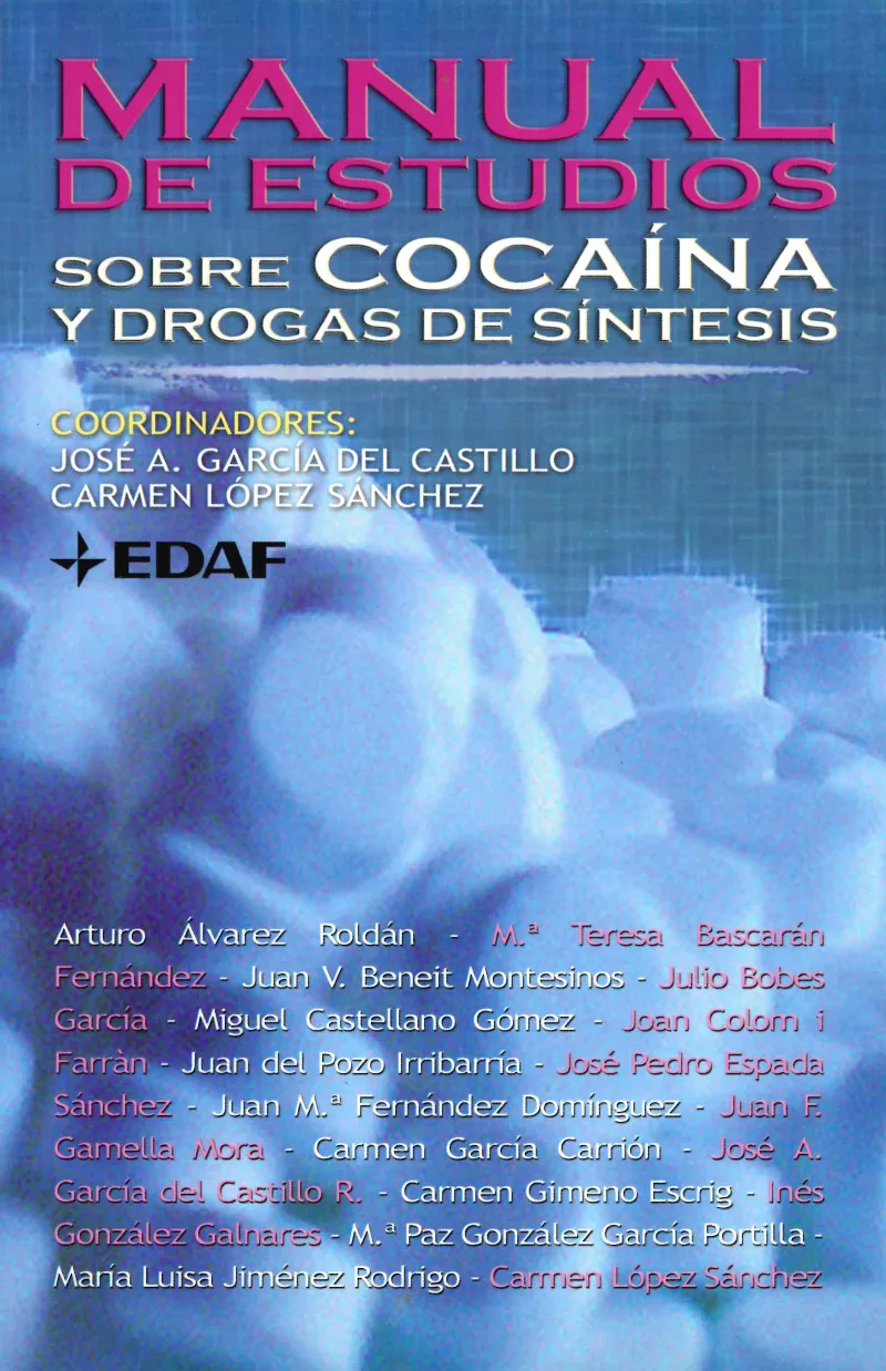 Manual de estudios sobre cocaína y drogas de síntesis
