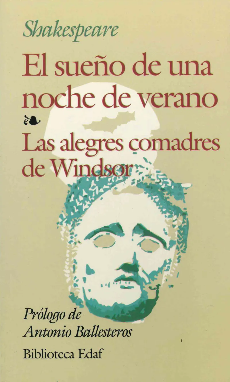 El sueño de una noche de verano. Las alegres comadres de Windsor