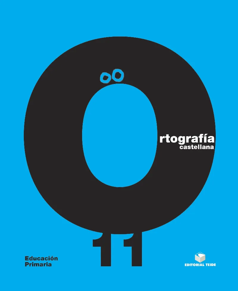 ORTOGRAFIA CASTELLANA CUADERNO 11 PRIMARIA