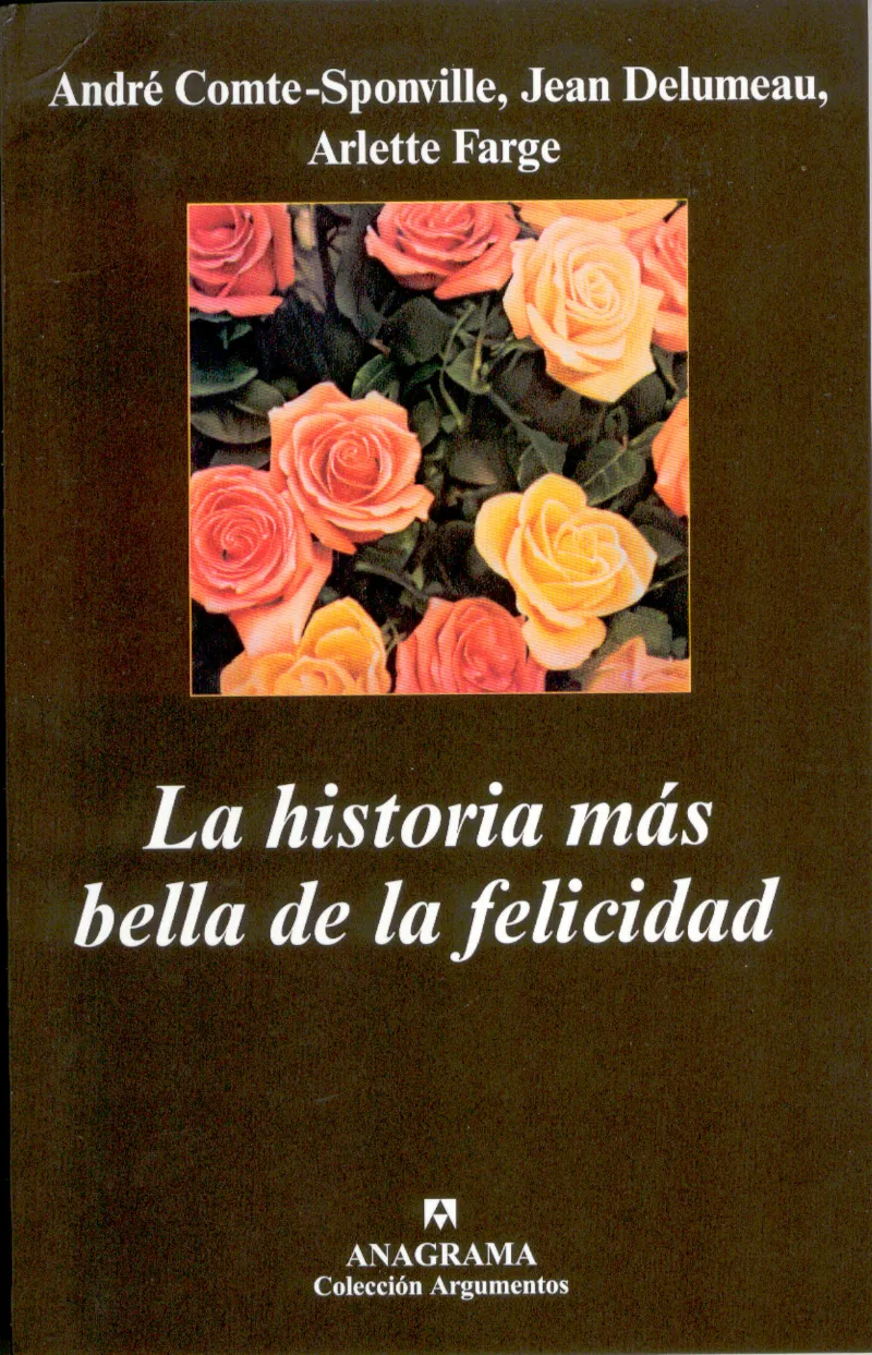 HISTORIA MAS BELLA DE LA FELICIDAD, LA